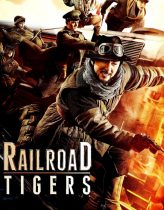 Demiryolu Kaplanları – Railroad Tigers 2016 izle