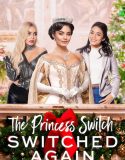Prenses Değişimi 2 – The Princess Switch 2 – 2020 izle