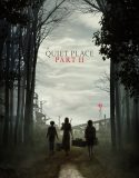 Sessiz Bir Yer 2 – A Quiet Place 2 Türkçe Dublaj izle