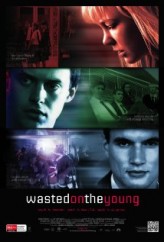Wasted On The Young 720p izle